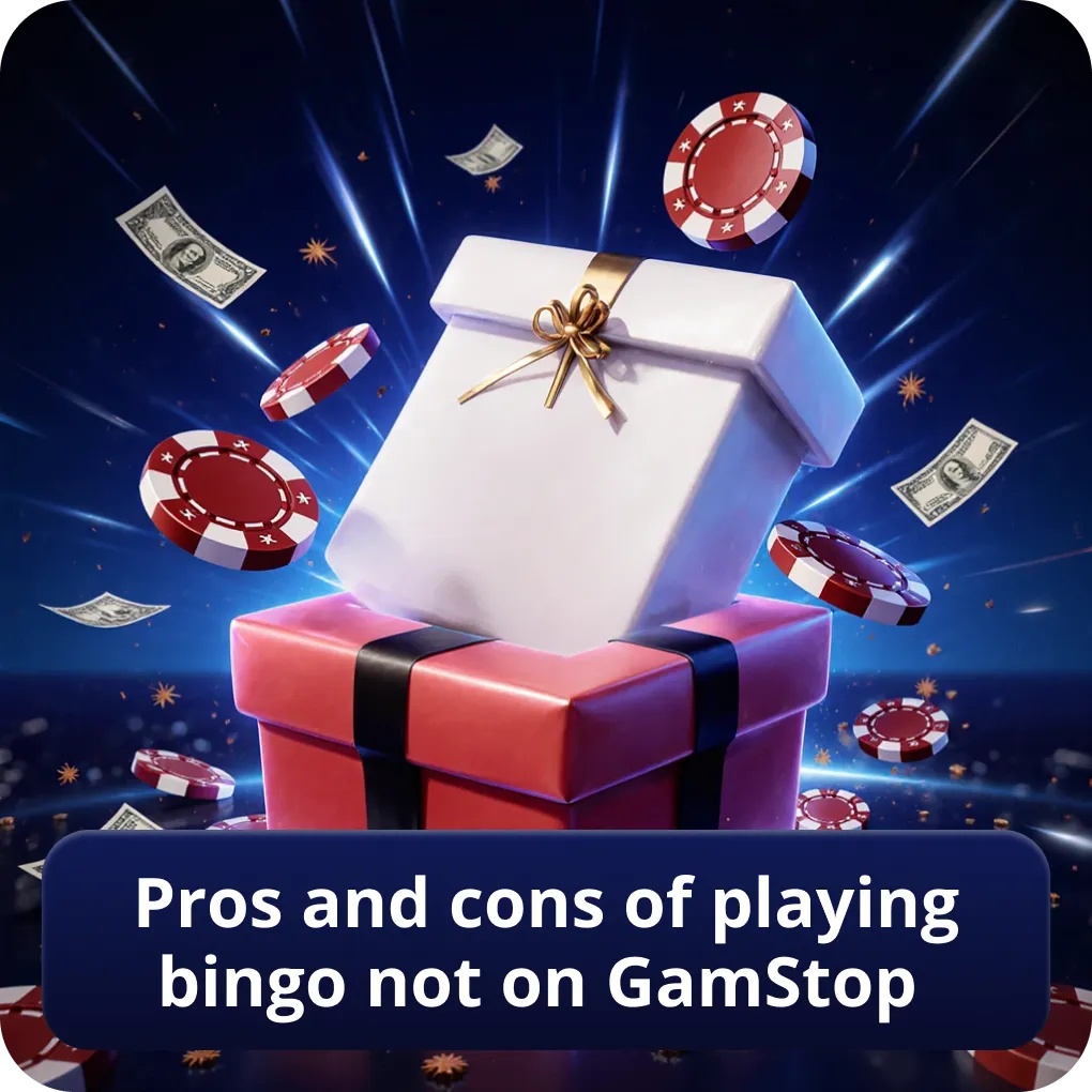 Pros and cons of playing bingo not on GamStop
